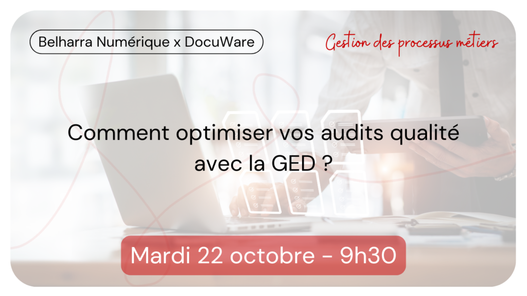 Optimiser vos audit qualité avec la GED