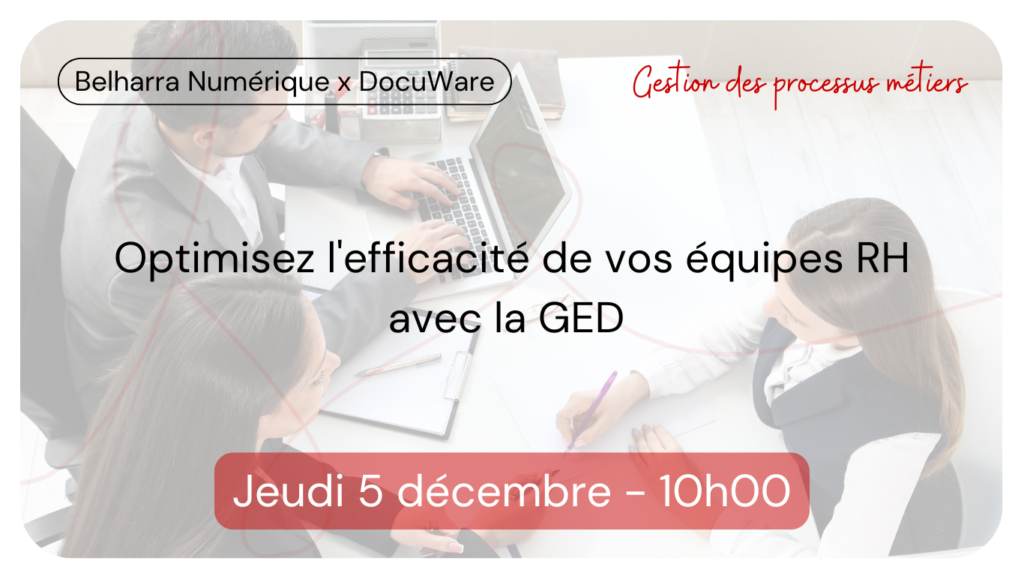 webinaire optimiser efficacité des équipes RH avec la GED docuware