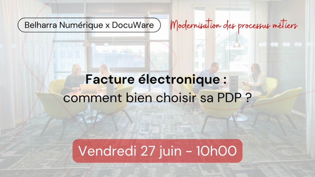 Facture électronique : comment bien choisir sa PDP ?